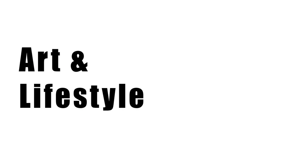 Art & Lifestyle